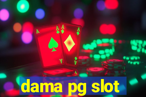 dama pg slot