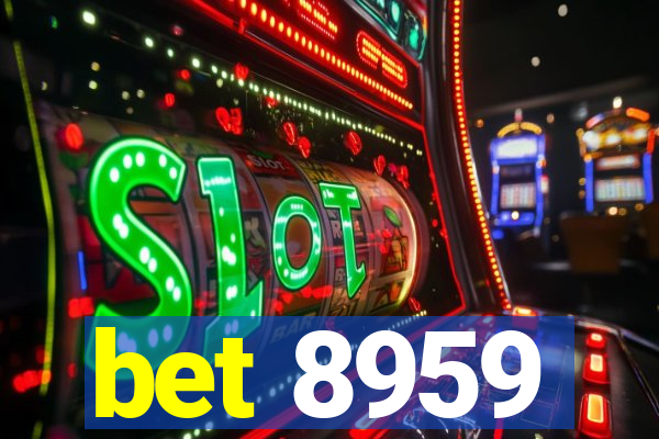 bet 8959