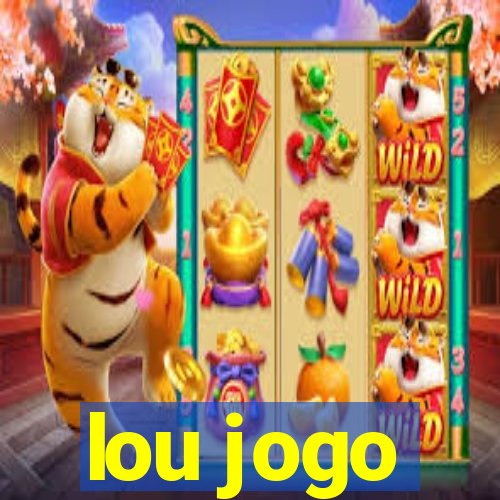 lou jogo