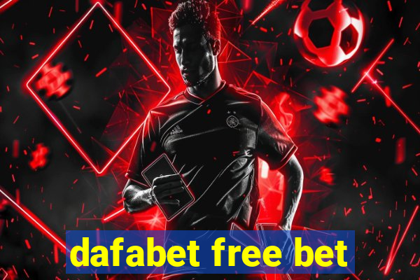 dafabet free bet