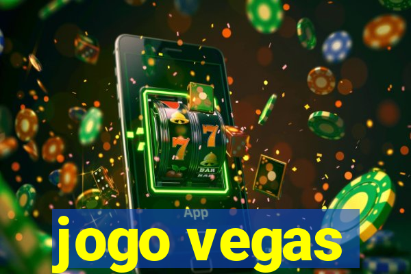 jogo vegas