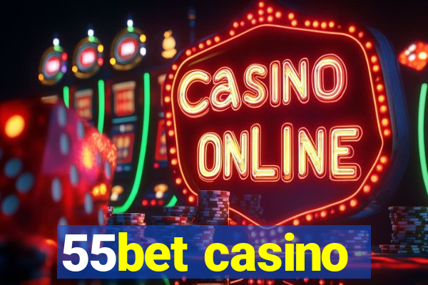 55bet casino