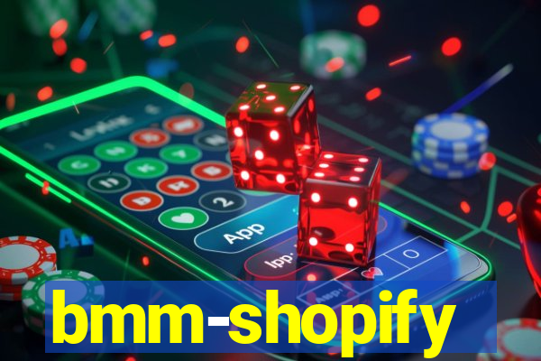 bmm-shopify