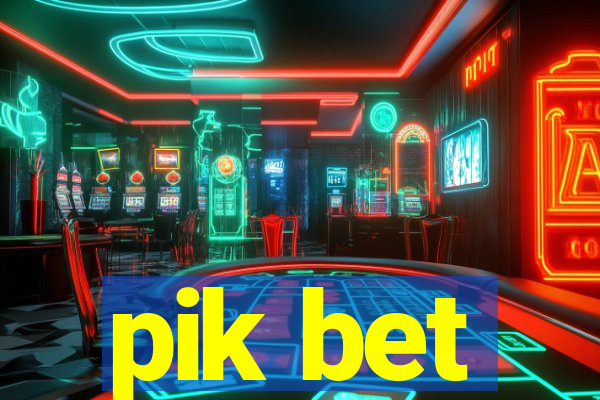 pik bet