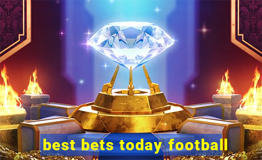 best bets today football