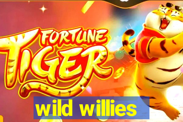 wild willies