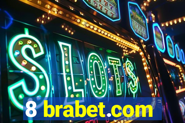 8 brabet.com