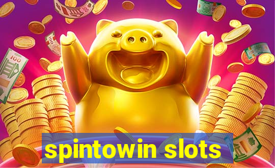 spintowin slots