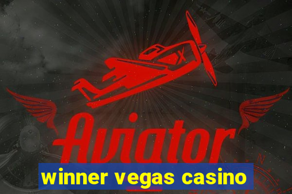 winner vegas casino