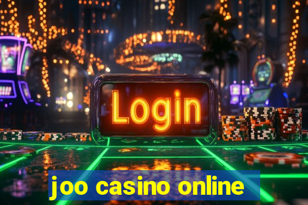 joo casino online