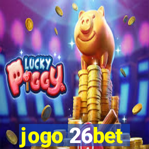 jogo 26bet