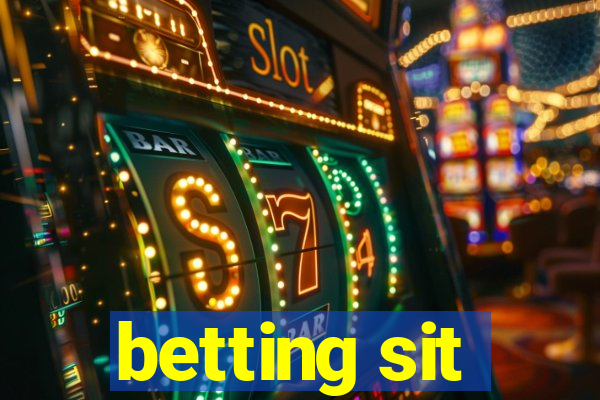 betting sit