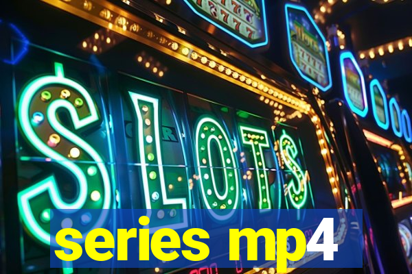 series mp4