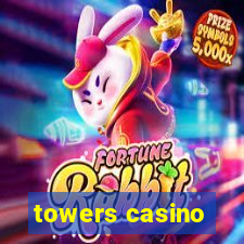 towers casino