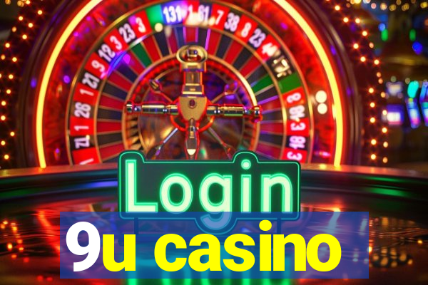 9u casino