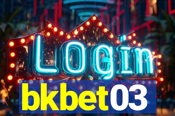 bkbet03