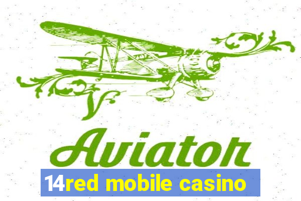 14red mobile casino