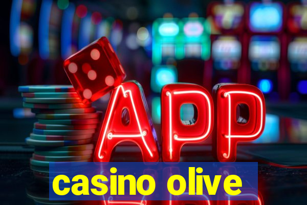 casino olive