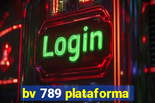 bv 789 plataforma