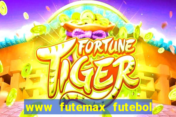 www futemax futebol ao vivo