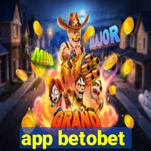 app betobet