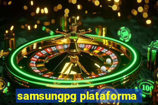 samsungpg plataforma