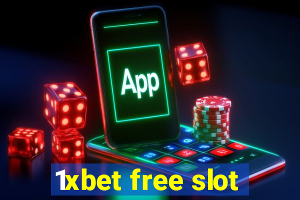 1xbet free slot