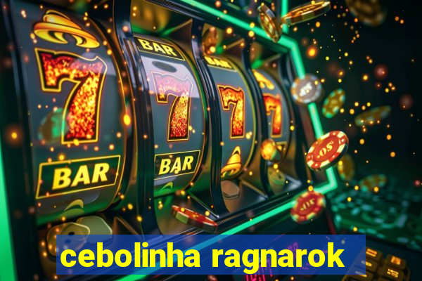 cebolinha ragnarok