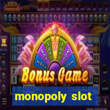 monopoly slot