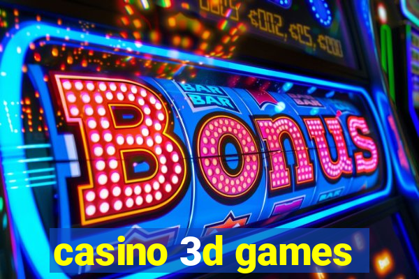 casino 3d games