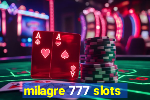 milagre 777 slots