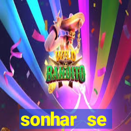 sonhar se escondendo de uma pessoa jogo do bicho