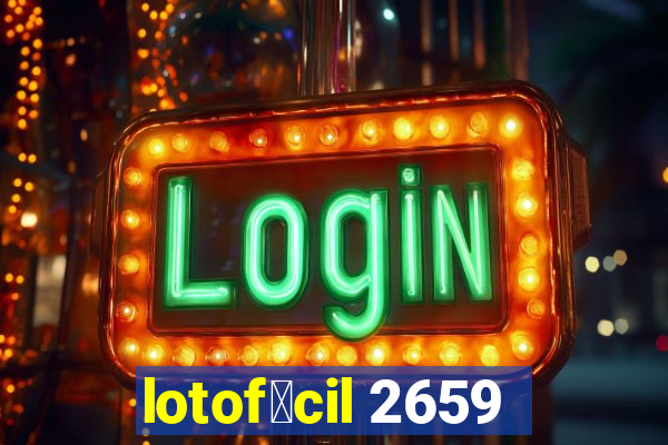 lotof谩cil 2659