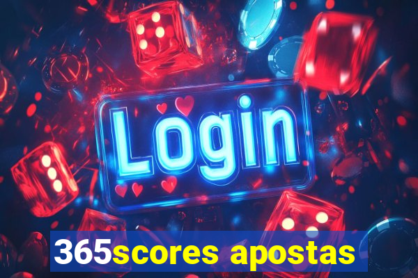 365scores apostas