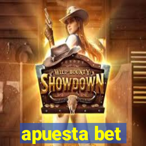 apuesta bet