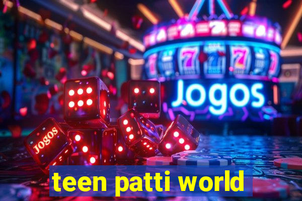 teen patti world