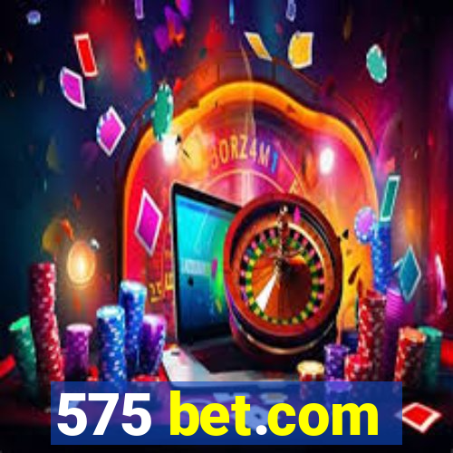 575 bet.com