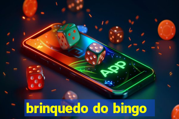 brinquedo do bingo