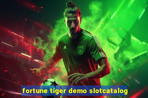 fortune tiger demo slotcatalog