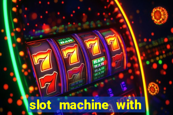 slot machine with real money