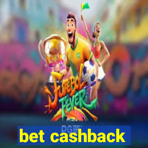 bet cashback