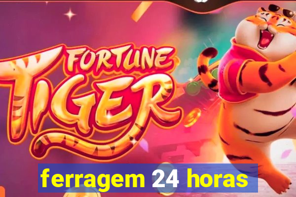 ferragem 24 horas