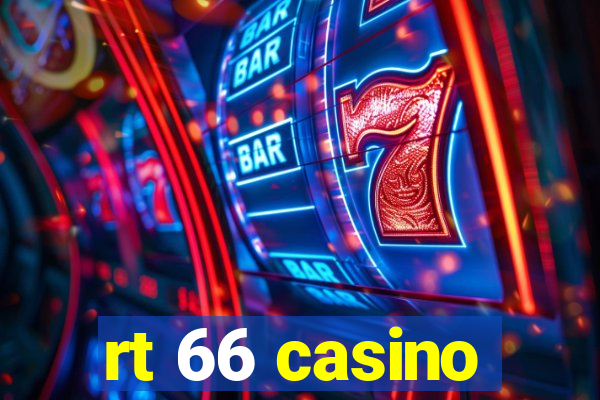 rt 66 casino