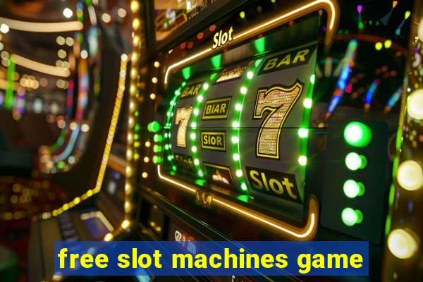 free slot machines game