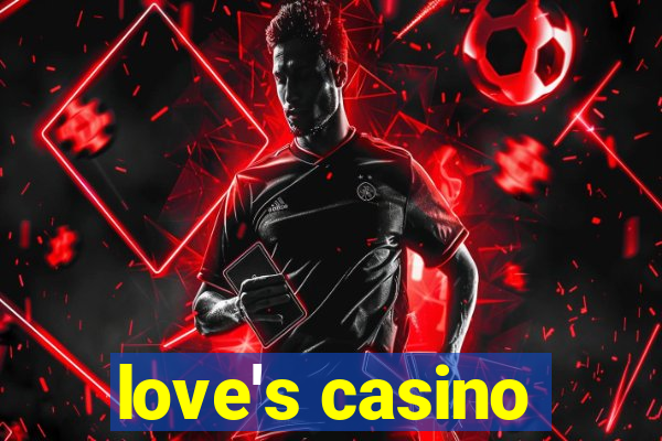 love's casino