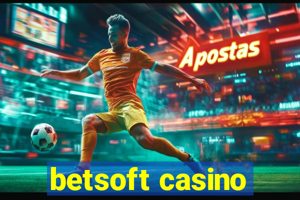 betsoft casino