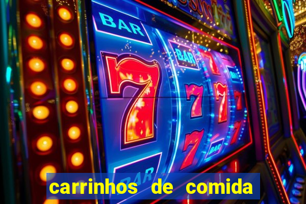 carrinhos de comida para festa