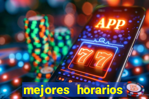 mejores horarios para jugar al casino online