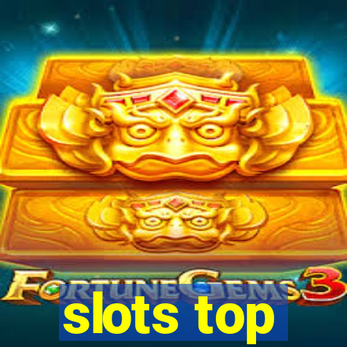 slots top