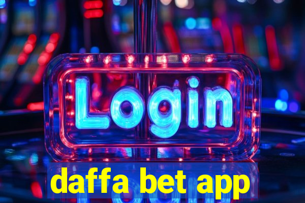 daffa bet app